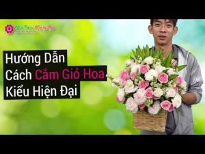 Hướng dẫn cắm giỏ hoa 1 mặt kiểu hiện đại