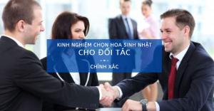 Kinh nghiệm chọn hoa sinh nhật cho đối tác không nên bỏ lỡ